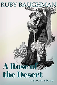A Rose of the Desert