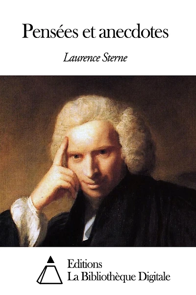 Pensées et anecdotes