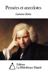 Pensées et anecdotes