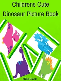 Childrens Cute Dinosaur Picture Book