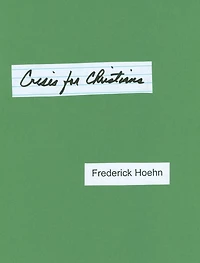 Crises for Christians, and How to Deal with Them