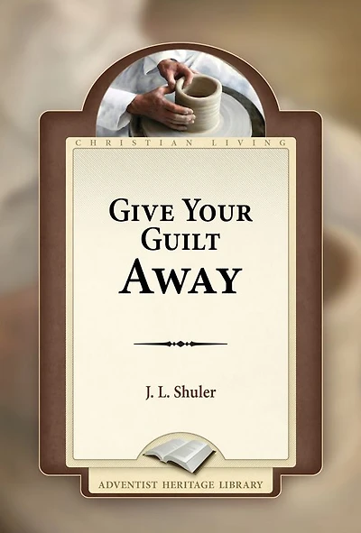 Give Your Guilt Away