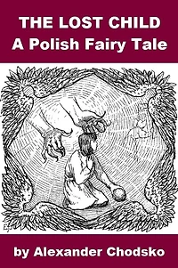 Polish Fairy Tale - The Lost Child
