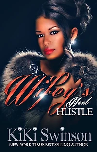 Wifey's Next Hustle