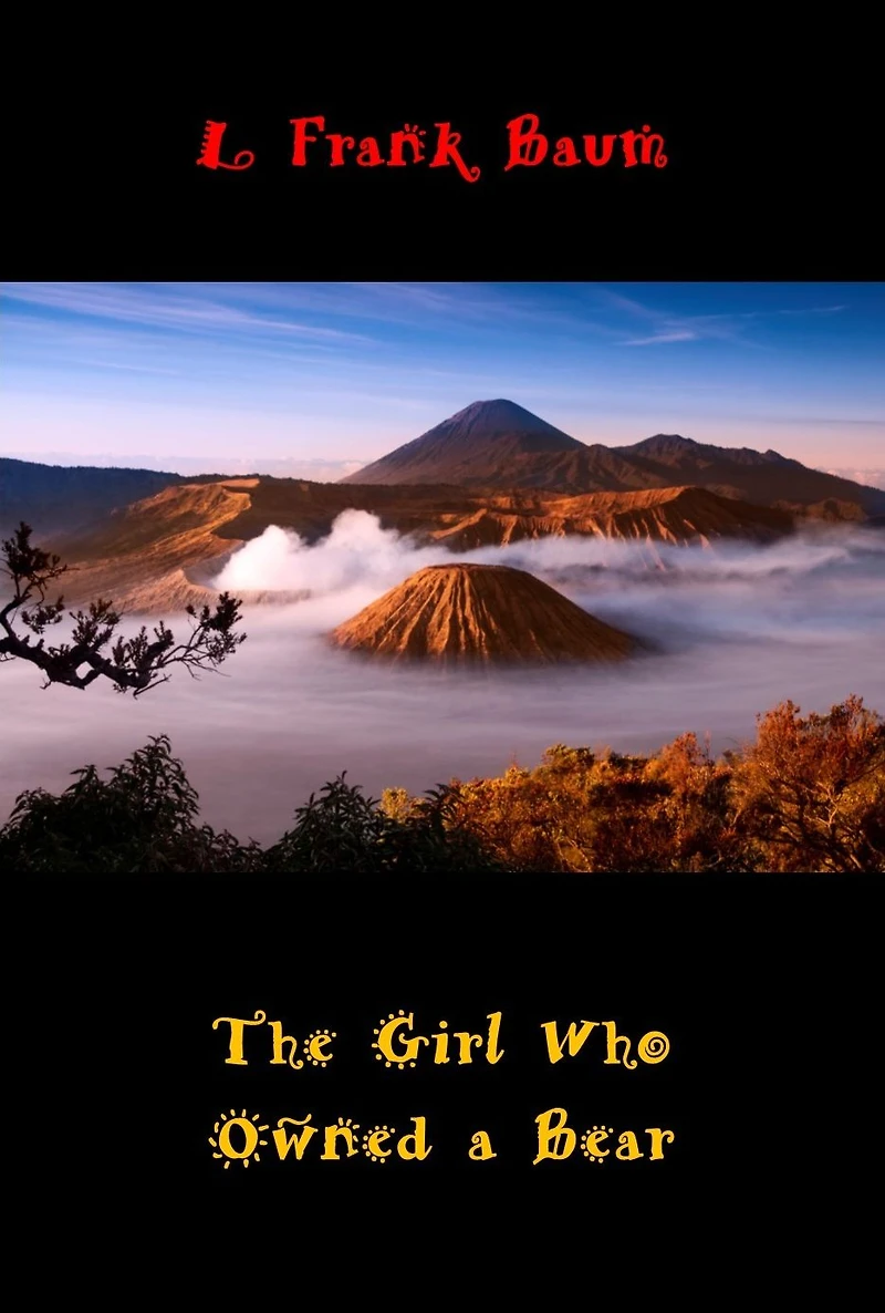 The Girl Who Owned a Bear