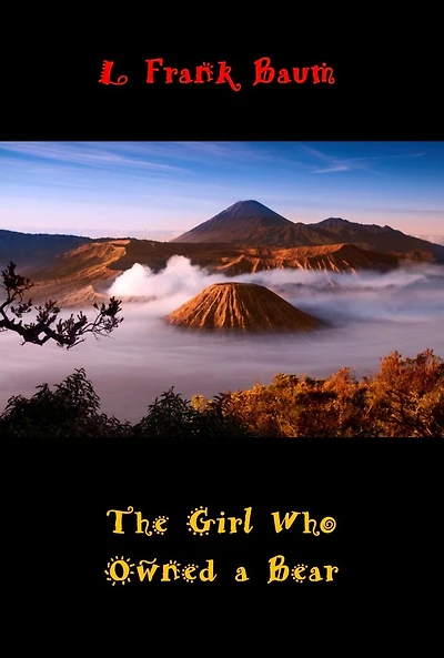 The Girl Who Owned a Bear