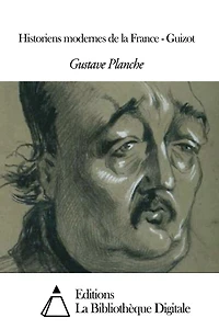 Historiens modernes de la France - Guizot