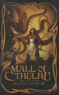 The Mall of Cthulhu