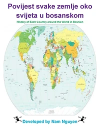 History of each Country around the World in Bosnian