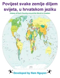 History of each Country around the World in Croatian