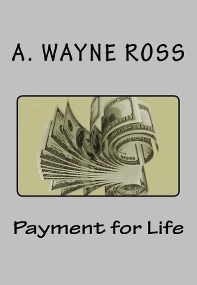 Payment for Life