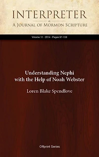 Understanding Nephi with the Help of Noah Webster