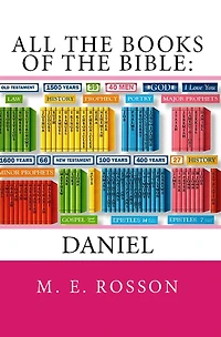 All the Books of the Bible: Daniel