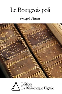 Le Bourgeois poli