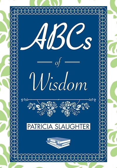 ABCs of Wisdom