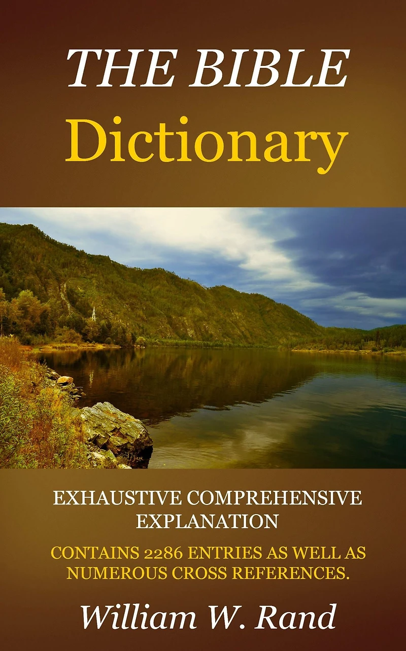 Exhaustive Bible Dictionary