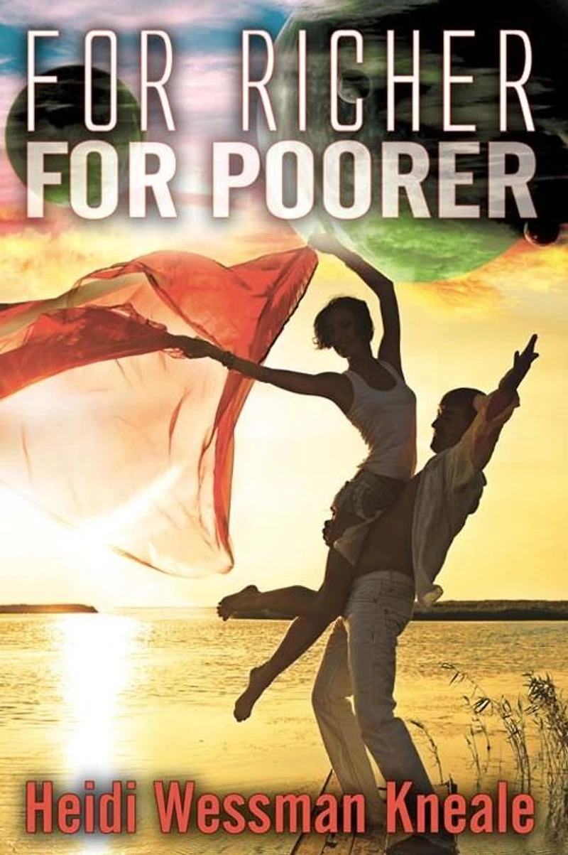 For Richer, Poorer