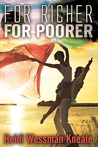 For Richer, Poorer