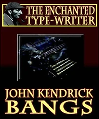 The Enchanted Typewriter