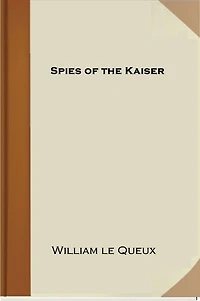 Spies of the Kaiser
