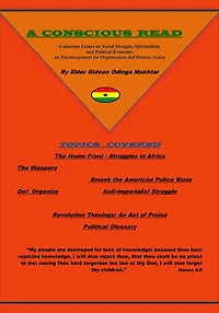 A Conscious Read: Conscious Essays on Social Struggle, Spiritualism,and Political-Economy