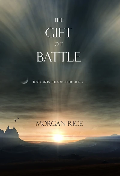 the Gift of Battle (Book #17 Sorcerer's Ring)
