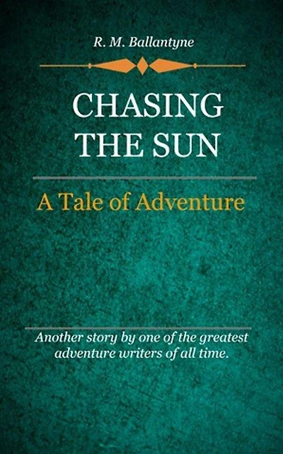 Chasing the Sun