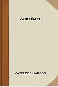 Acid Bath