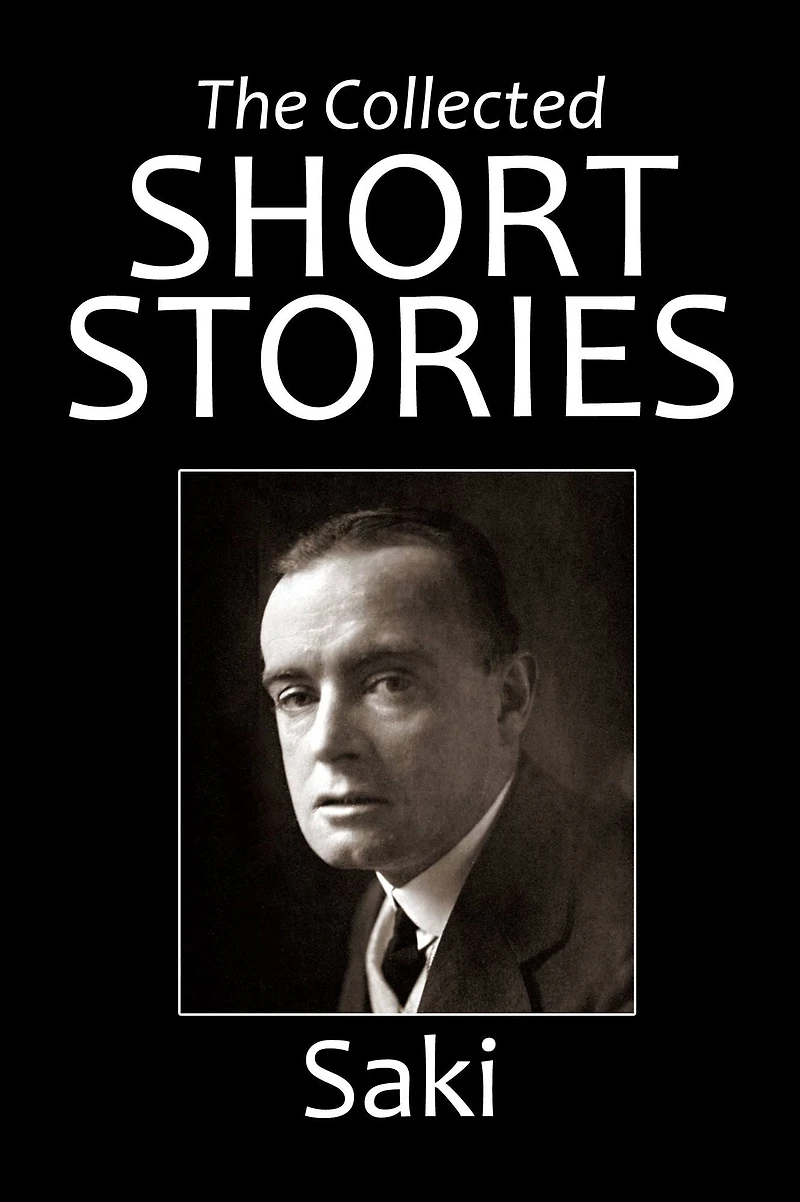 The Collected short Stories of Saki