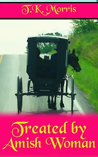 Treated by Amish