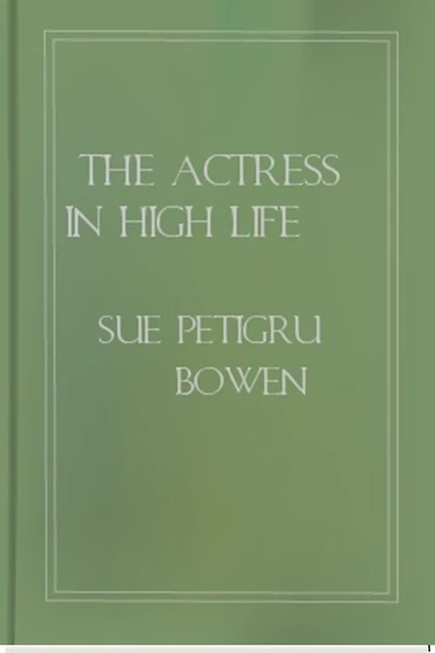 The Actress High Life