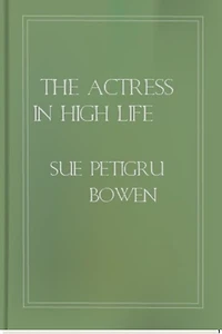 The Actress High Life