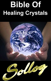 Bible Of Healing Crystals