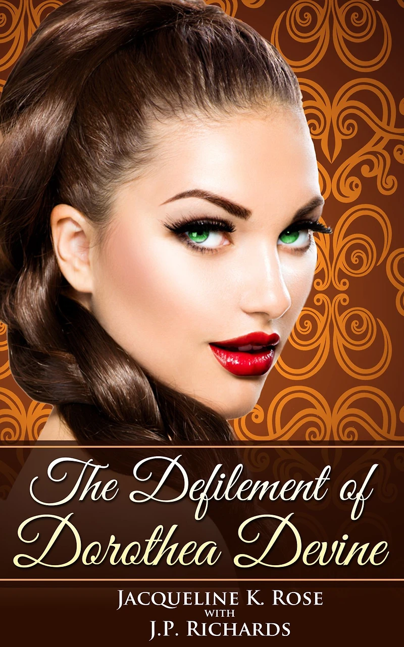 The Defilement of Dorothea Devine