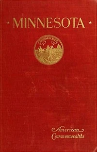 The History of Minnesota (Illustrated)