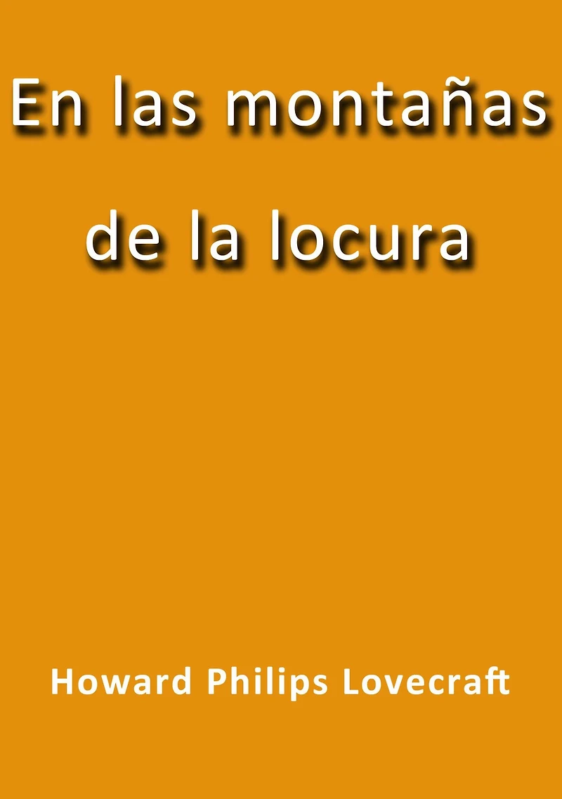 En las montañas de la locura