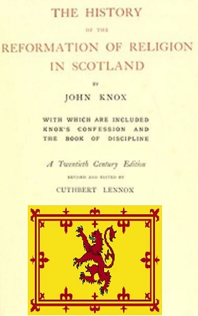 the History of Reformation Religion Scotland