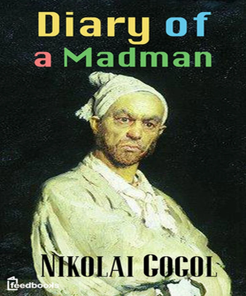 Diary of a madman