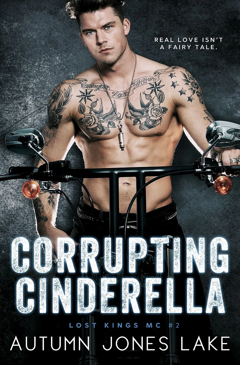 Corrupting Cinderella (Lost Kings MC Series #2)