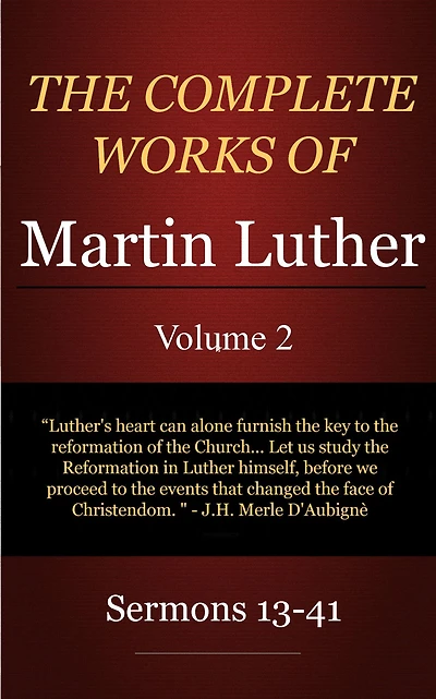 The Sermons of Martin Luther, Vol. 2