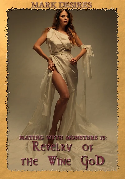 Revelry of the Wine God (Mating with Monsters #13)