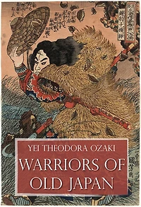 Warriors of Old Japan