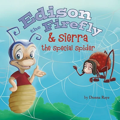 Edison the Firefly & Sierra Special Spider