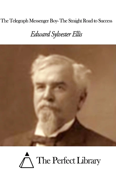 The Telegraph Messenger Boy- The Straight Road to Success