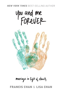 You and Me Forever: Marriage Light of Eternity