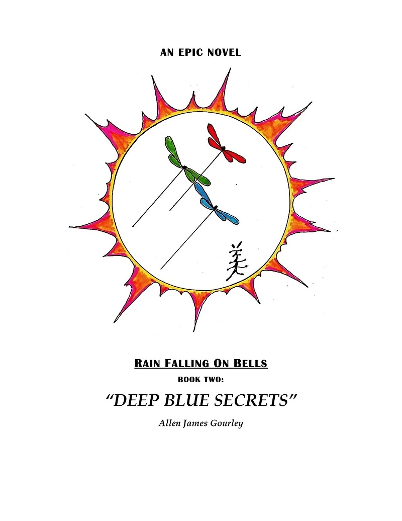 Rain Falling On Bells Book: 2 "Deep Blue Secrets"