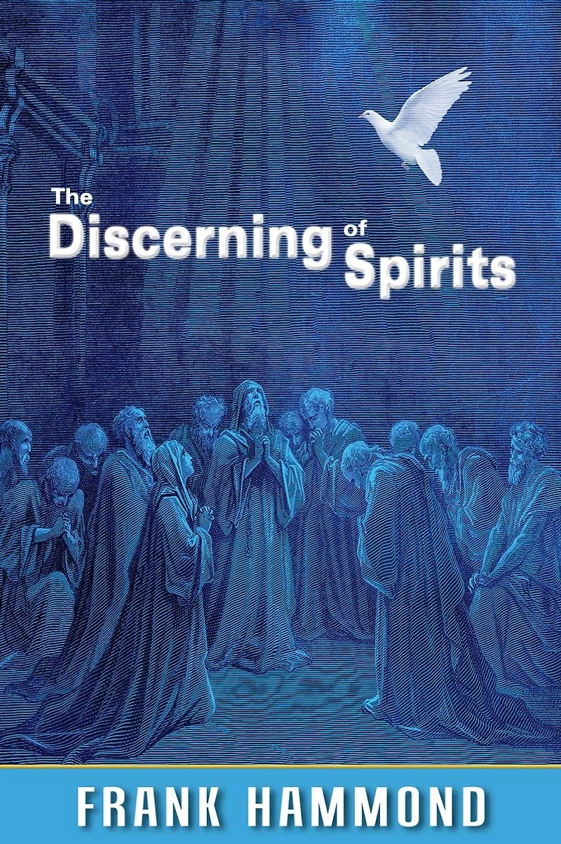 The Discerning of Spirits