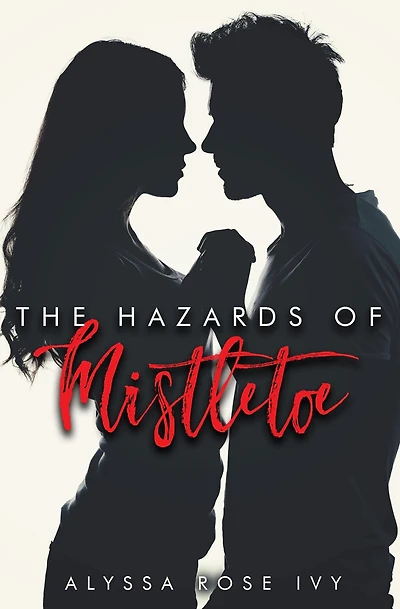 The Hazards of Mistletoe