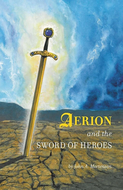 Aerion and the Sword of Heroes