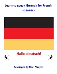Learn to Speak German for French Speakers